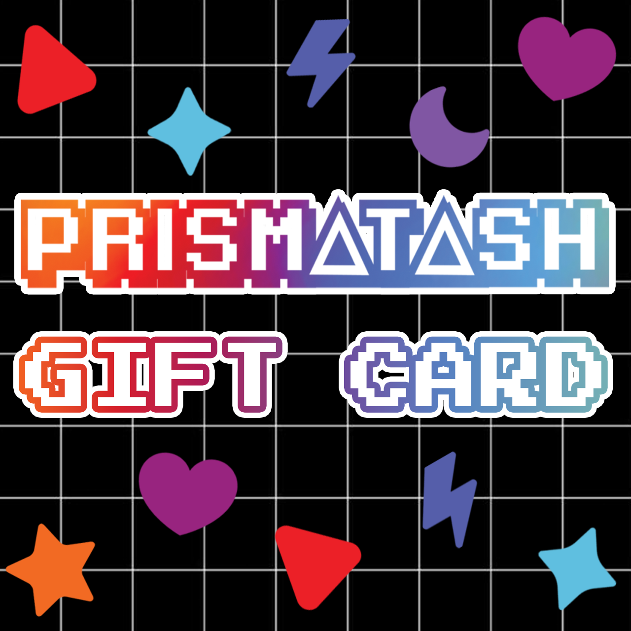 Prismatash Gift Card